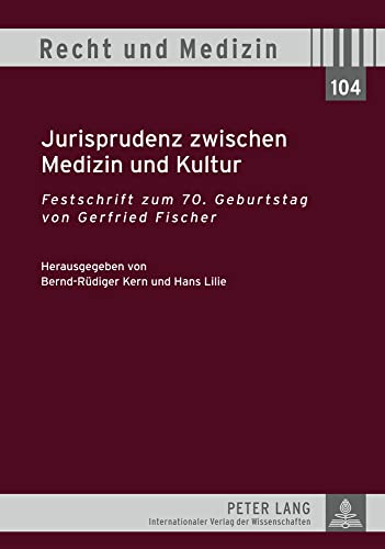 Stock image for zwischen Medizin und Kultur. Festschrift zum 70. Geburtstag. Hrsg. v. Bernd-Rdiger Kern u. Hans Lilie. for sale by Antiquariat + Verlag Klaus Breinlich
