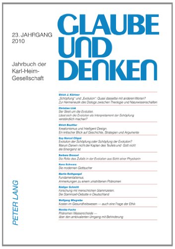 9783631609989: Glaube und Denken: Jahrbuch der Karl-Heim-Gesellschaft- 23. Jahrgang 2010: 26