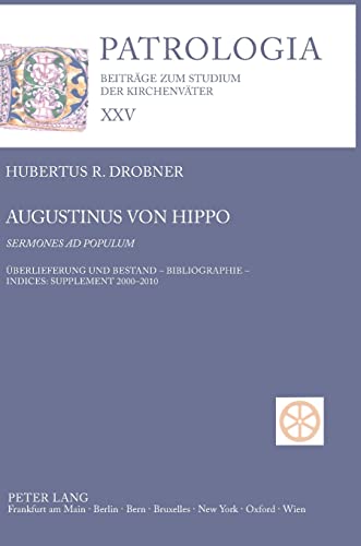 Imagen de archivo de Augustinus von Hippo: Sermones ad populum (Patrologia, Band XXV) a la venta por Den Hertog BV