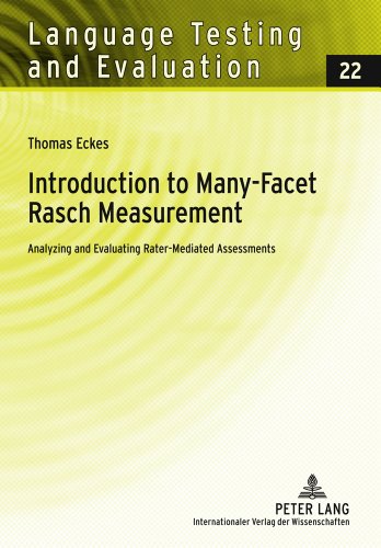 9783631613504: Introduction to Many-Facet Rasch Measurement: Analyzing and Evaluating Rater-Mediated Assessments: 22 (Language Testing and Evaluation)