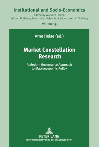 9783631620700: Market Constellation Research: A Modern Governance Approach to Macroeconomic Policy: 19