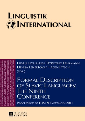 Imagen de archivo de Formal Description of Slavic Languages: The Ninth Conference: Proceedings of FDSL 9, G�ttingen 2011 (Linguistik International) a la venta por Phatpocket Limited