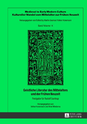 9783631625354: Geistliche Literatur des Mittelalters und der Frhen Neuzeit: Festgabe fr Rudolf Suntrup: 14 (Medieval To Early Modern Culture / Kultureller Wandel Vom Mi)