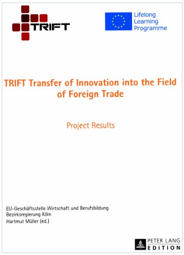 9783631628676: TRIFT Transfer of Innovation into the Field of Foreign Trade: Project Results