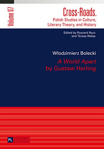 Stock image for A World Apart by Gustaw Herling Translated by Agnieszka Koakowska 7 CrossRoads Polish Studies in Culture, Literary Theory, and History for sale by PBShop.store US