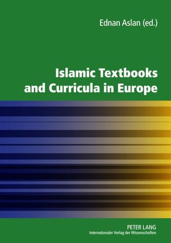 Beispielbild fr Islamic Textbooks and Curricula in Europe zum Verkauf von medimops