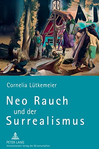 Beispielbild fr Neo Rauch und der Surrealismus zum Verkauf von AwesomeBooks