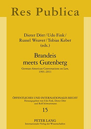 Stock image for Brandeis Meets Gutenberg: German-american Conversations on Law, 1991-2011 for sale by Revaluation Books