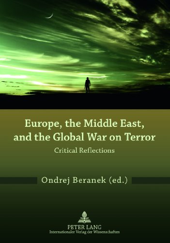 Imagen de archivo de Europe, the Middle East, and the Global War on Terror: Critical Reflections a la venta por suffolkbooks