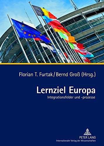 Beispielbild fr Lernziel Europa: Integrationsfelder Und -Prozesse zum Verkauf von Revaluation Books