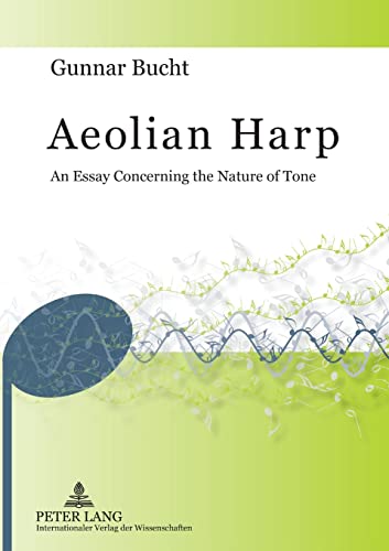 Imagen de archivo de Aeolian Harp: An Essay Concerning the Nature of Tone a la venta por Brook Bookstore