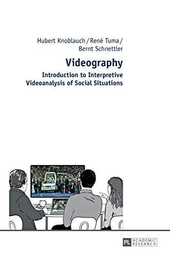 Imagen de archivo de Videography: Introduction to Interpretive Videoanalysis of Social Situations a la venta por Lucky's Textbooks