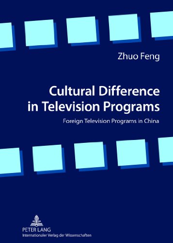 Stock image for Cultural Difference in Television Programs: Foreign Television Programs in China for sale by ThriftBooks-Dallas