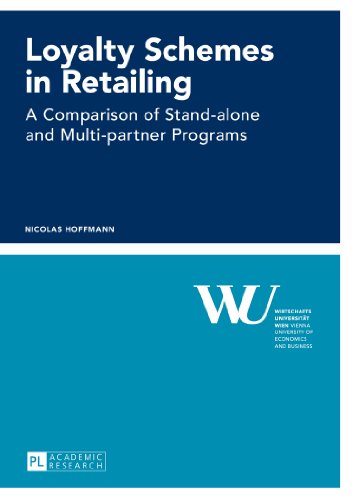 9783631638804: Loyalty Schemes in Retailing: A Comparison of Stand-alone and Multi-partner Programs: 61 (Forschungsergebnisse der Wirtschaftsuniversitaet Wien)