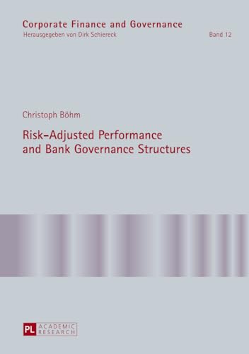 9783631639160: Risk-Adjusted Performance and Bank Governance Structures: 12