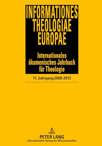 9783631641859: Informationes Theologiae Europae: 17