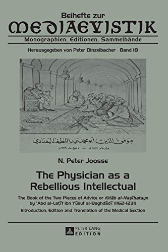9783631642856: The Physician as a Rebellious Intellectual: The Book of the Two Pieces of Advice or 