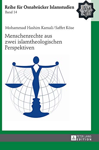 9783631643211: Menschenrechte Aus Zwei Islamtheologischen Perspektiven