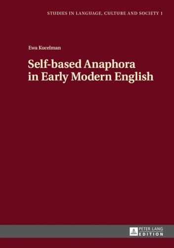 9783631643501: Self-based Anaphora in Early Modern English