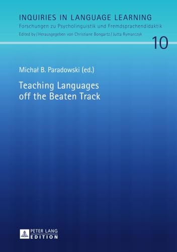 Beispielbild fr Teaching Languages off the Beaten Track zum Verkauf von ThriftBooks-Dallas