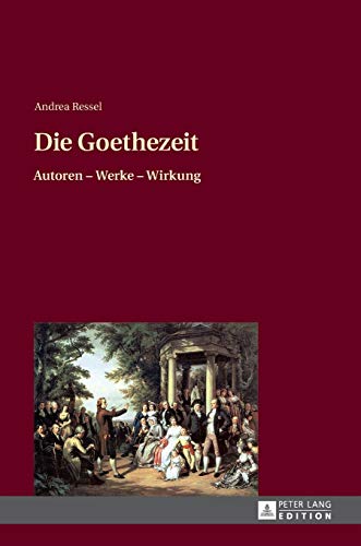 9783631648988: Die Goethezeit: Autoren - Werke - Wirkung