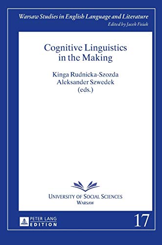 Imagen de archivo de Cognitive Linguistics in the Making a la venta por ThriftBooks-Dallas
