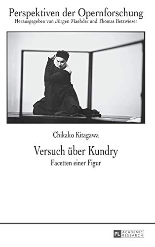 Imagen de archivo de VERSUCH UBER KUNDRY Facetten Einer Figur a la venta por Zane W. Gray, BOOKSELLERS