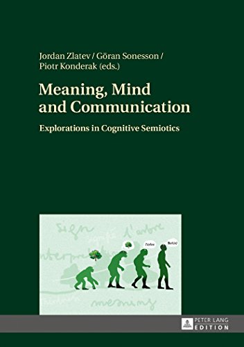 9783631657041: Meaning, Mind and Communication: Explorations in Cognitive Semiotics