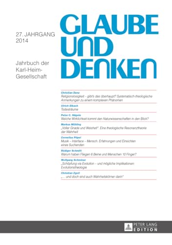 9783631657225: Glaube Und Denken: Jahrbuch Der Karl-heim-gesellschaft 27. Jahrgang 2014