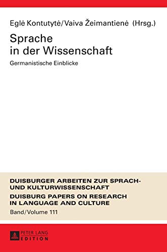 Stock image for Sprache in der Wissenschaft : Germanistische Einblicke for sale by Ria Christie Collections