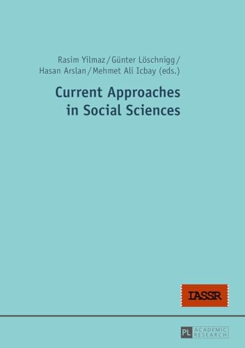 9783631666081: Current Approaches in Social Sciences