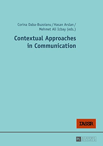 Imagen de archivo de Contextual Approaches in Communication a la venta por Brook Bookstore