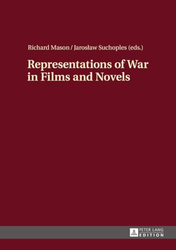 Beispielbild fr Representations of War in Films and Novels zum Verkauf von suffolkbooks