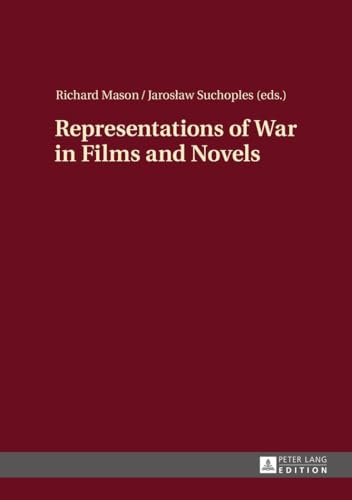 9783631669662: Representations of War in Films and Novels