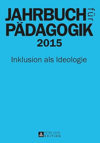 9783631670590: Jahrbuch Fuer Paedagogik 2015