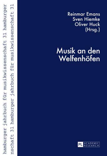 Beispielbild fr Musik an Den Welfenhfen 31 Hamburger Jahrbuch Fr Musikwissenschaft zum Verkauf von PBShop.store US