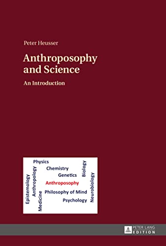 Stock image for Anthroposophy and Science An Introduction for sale by PBShop.store US