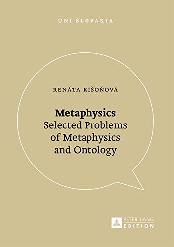 Beispielbild fr Metaphysics: Selected Problems of Metaphysics and Ontology (Uni Slovakia) zum Verkauf von Powell's Bookstores Chicago, ABAA