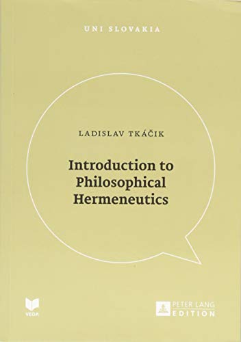 Imagen de archivo de Introduction to Philosophical Hermeneutics (Uni Slovakia) a la venta por Irish Booksellers