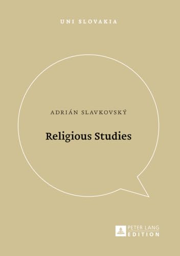 9783631674659: Religious Studies: A Textbook: 6 (Uni Slovakia: Humanities, Social Sciences and Law for Universities)