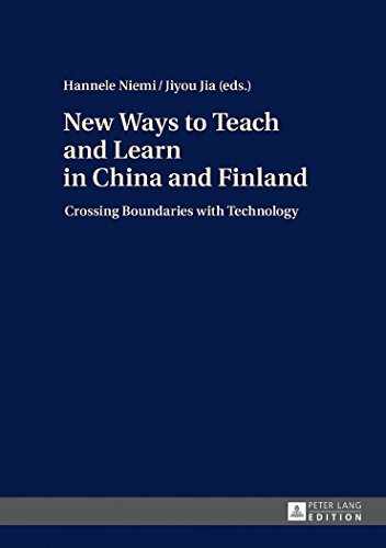 Imagen de archivo de New Ways to Teach and Learn in China and Finland: Crossing Boundaries with Technology a la venta por suffolkbooks