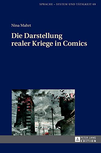Stock image for Die Darstellung realer Kriege in Comics for sale by Ria Christie Collections