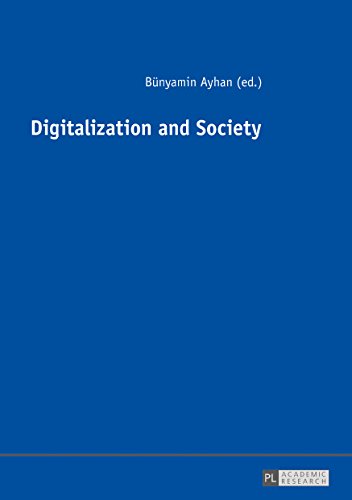 Beispielbild fr Digitalization and Society zum Verkauf von suffolkbooks