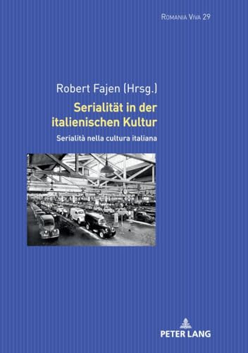 Stock image for Serialitaet in der italienischen Kultur : Serialit nella cultura italiana for sale by Ria Christie Collections