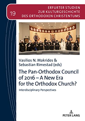 9783631715260: The Pan-Orthodox Council of 2016 – A New Era for the Orthodox Church?