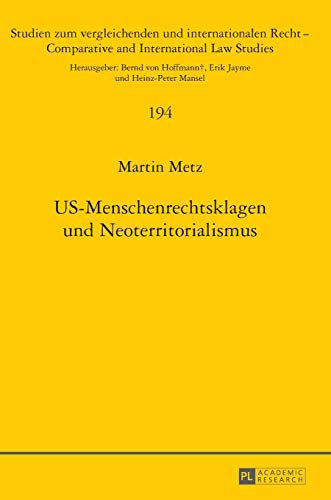 Imagen de archivo de US-Menschenrechtsklagen und Neoterritorialismus a la venta por Ria Christie Collections