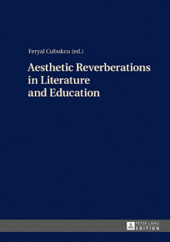 Stock image for Aesthetic Reverberations in Literature and Education. for sale by Fundus-Online GbR Borkert Schwarz Zerfa