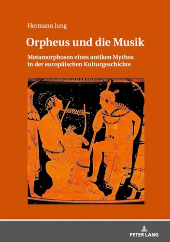 Orpheus und die Musik (German Edition) - Jung