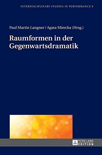 Stock image for Raumformen in der Gegenwartsdramatik for sale by Ria Christie Collections