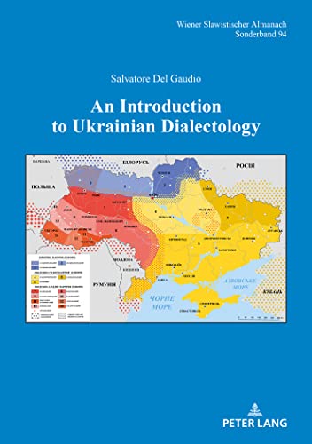 Beispielbild fr An Introduction to Ukrainian Dialectology: 94 (Wiener Slawistischer Almanach - Sonderbaende) zum Verkauf von Monster Bookshop